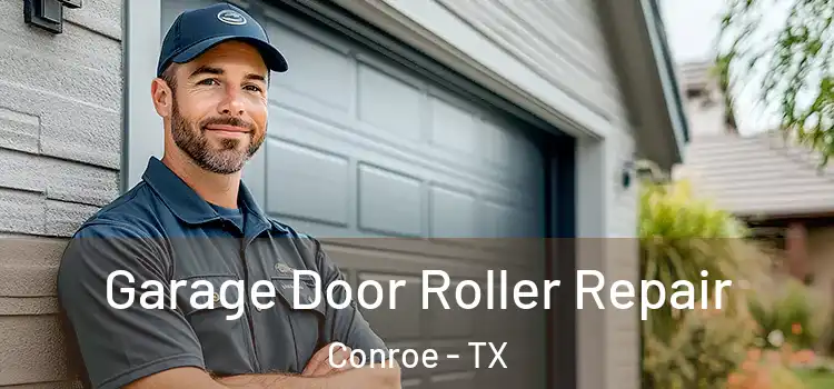  Garage Door Roller Repair Conroe - TX